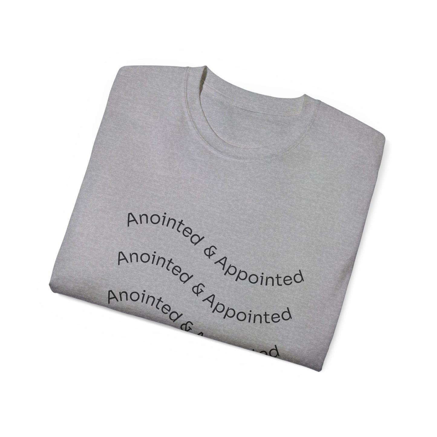 Anointed & Appointed Unisex Ultra Cotton Tee, Motivational T-Shirt, Inspirational Top, Faith-Based Apparel, Gift for Women and Men