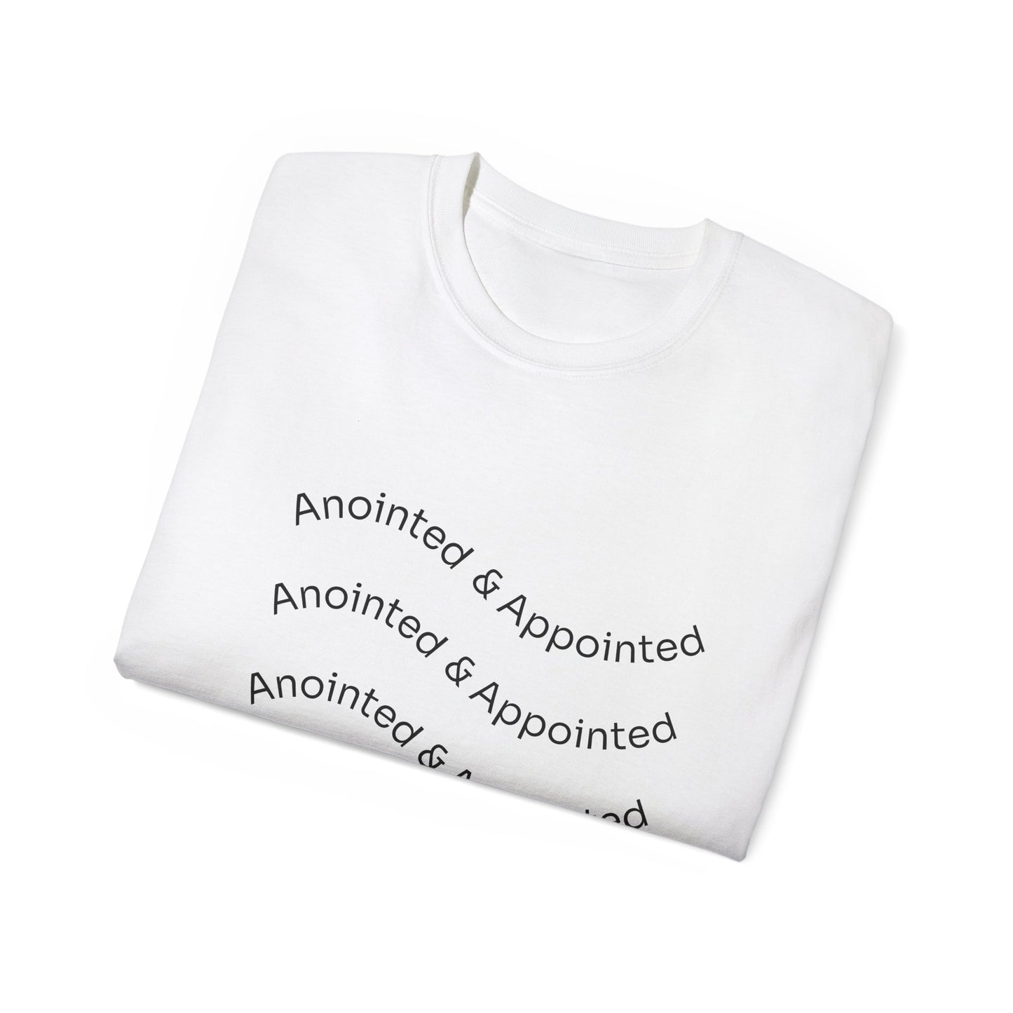 Anointed & Appointed Unisex Ultra Cotton Tee, Motivational T-Shirt, Inspirational Top, Faith-Based Apparel, Gift for Women and Men