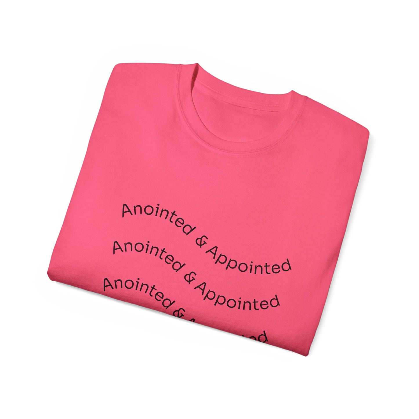 Anointed & Appointed Unisex Ultra Cotton Tee, Motivational T-Shirt, Inspirational Top, Faith-Based Apparel, Gift for Women and Men