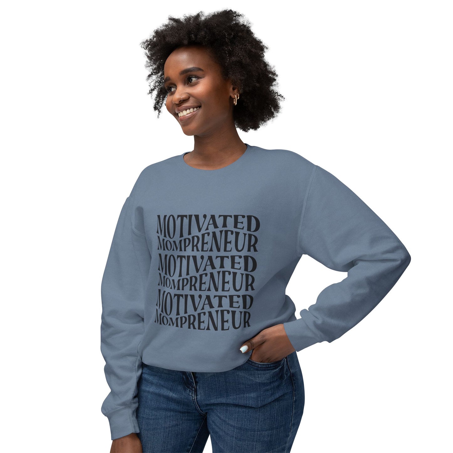 Motivated Mompreneur Sweatshirt