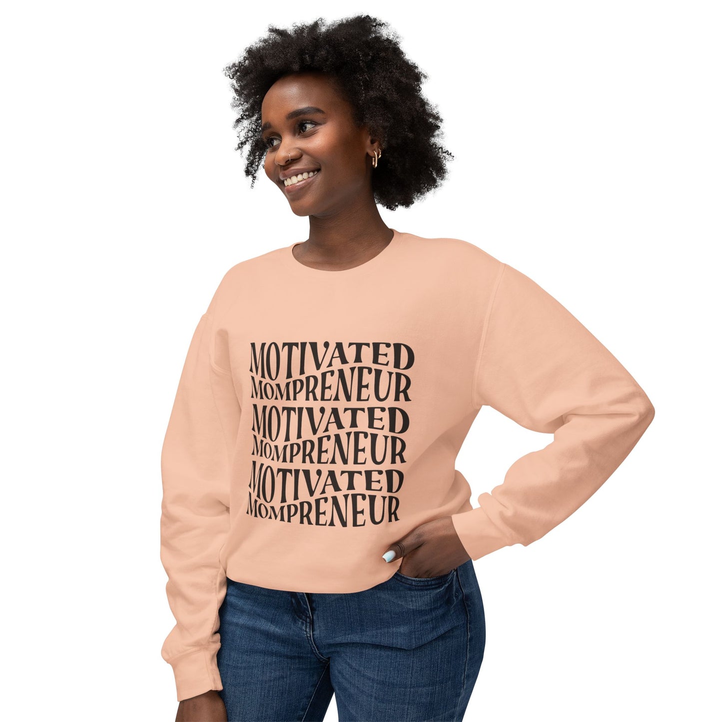 Motivated Mompreneur Sweatshirt
