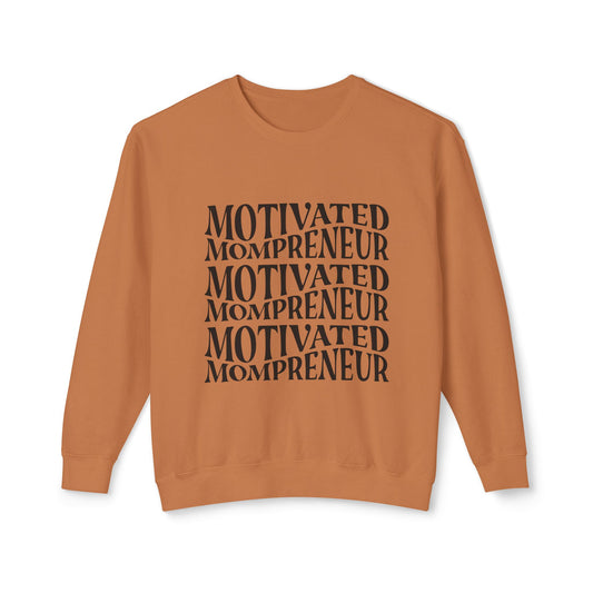 Motivated Mompreneur Sweatshirt
