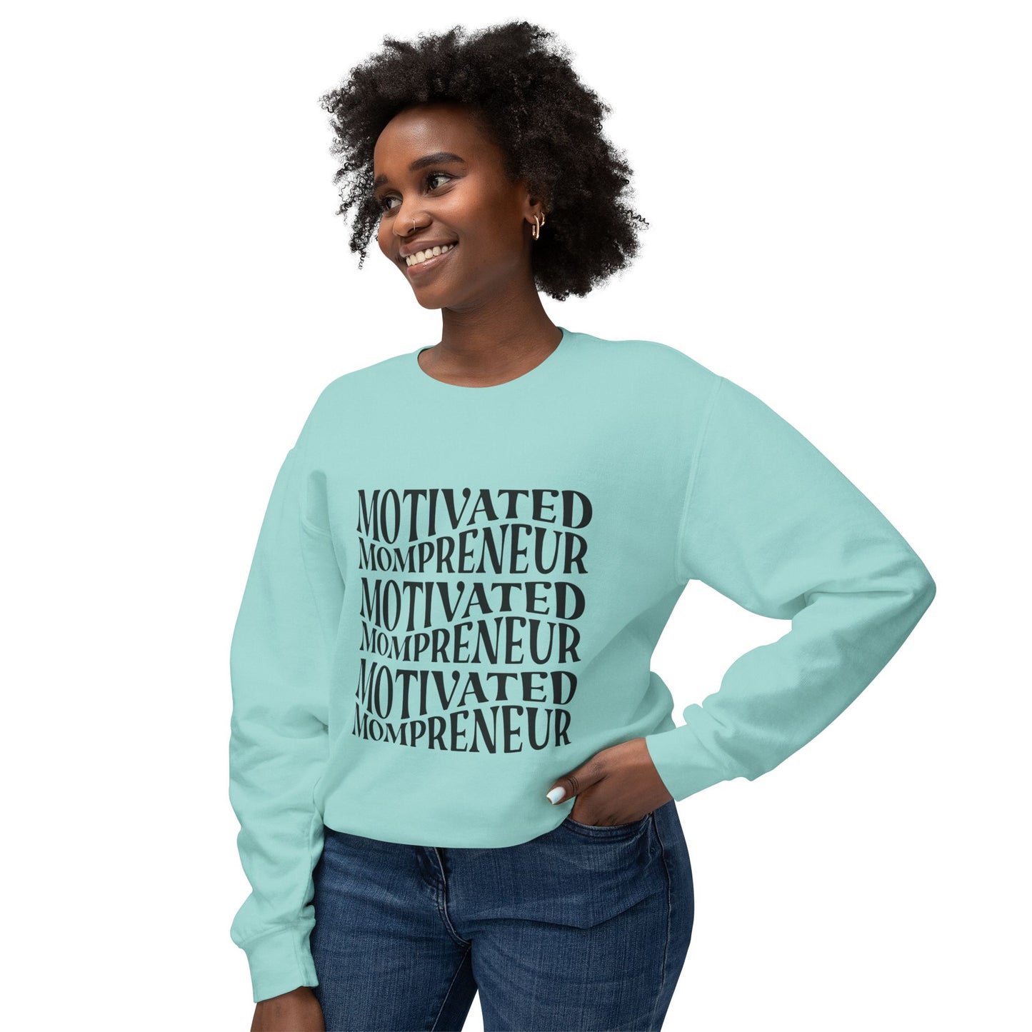 Motivated Mompreneur Sweatshirt
