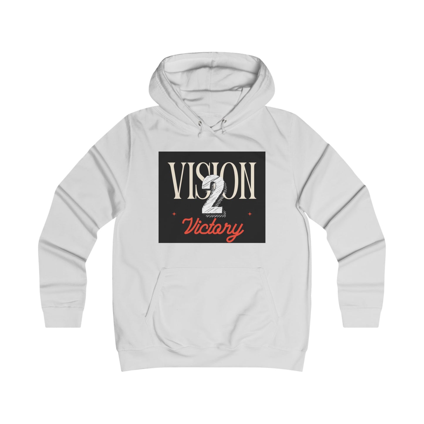Vision 2 Victory Hoodie, Girlie College Sweatshirt, Trendy Gift for Students, Motivational Apparel, Perfect for College Events