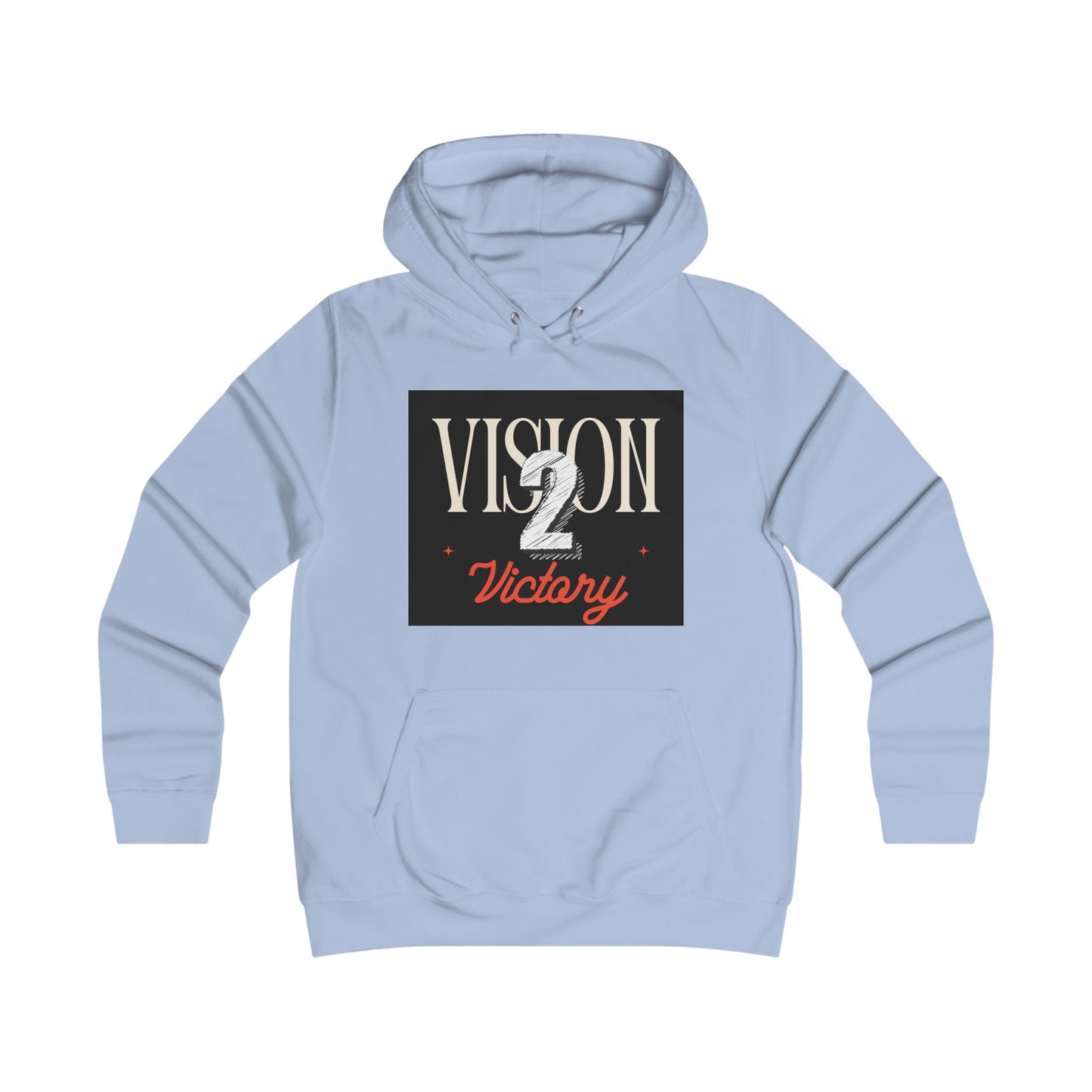 Vision 2 Victory Hoodie, Girlie College Sweatshirt, Trendy Gift for Students, Motivational Apparel, Perfect for College Events