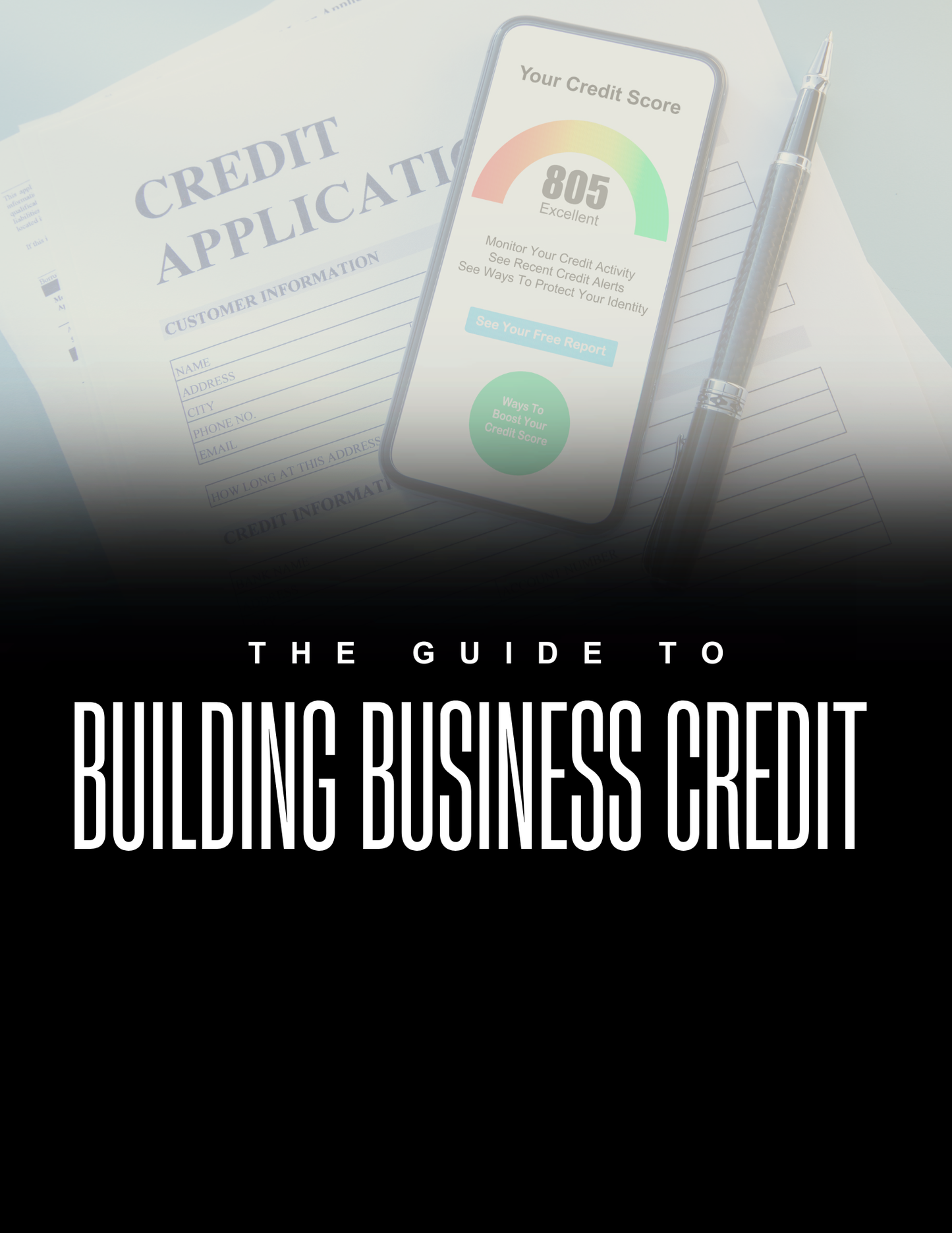 The Guide To Building Business Credit